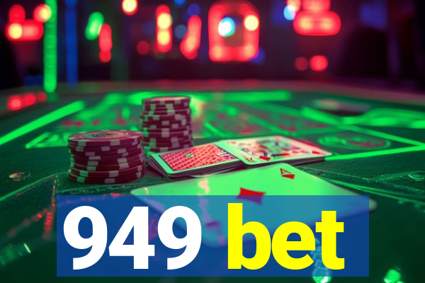 949 bet